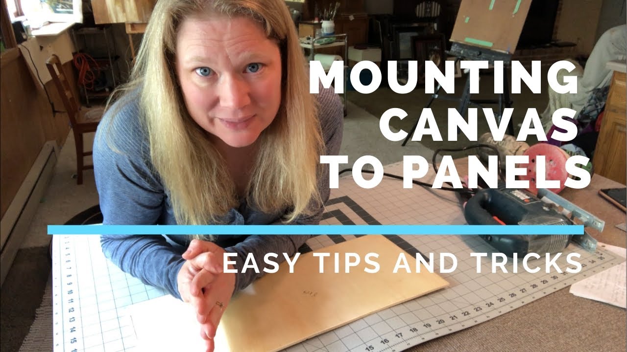 Tips and Tricks for Mounting Canvas to Board - Urban Life - Ep. 18