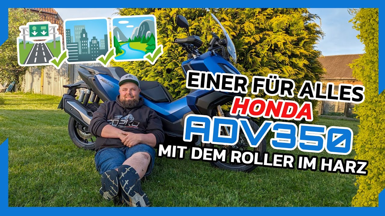 Einer für Alles? #honda ADV 350 der Meister testet den Roller im Harz • Popko das Motorradhaus