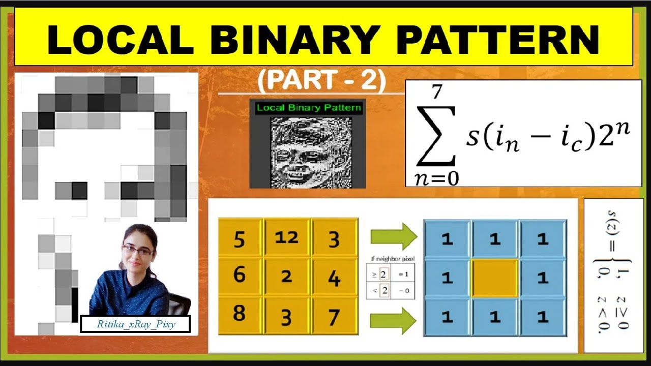 how is the LBP |Local Binary Pattern| values calculated?  Step-by-Step with Example 2🌞 ~xRay Pixy