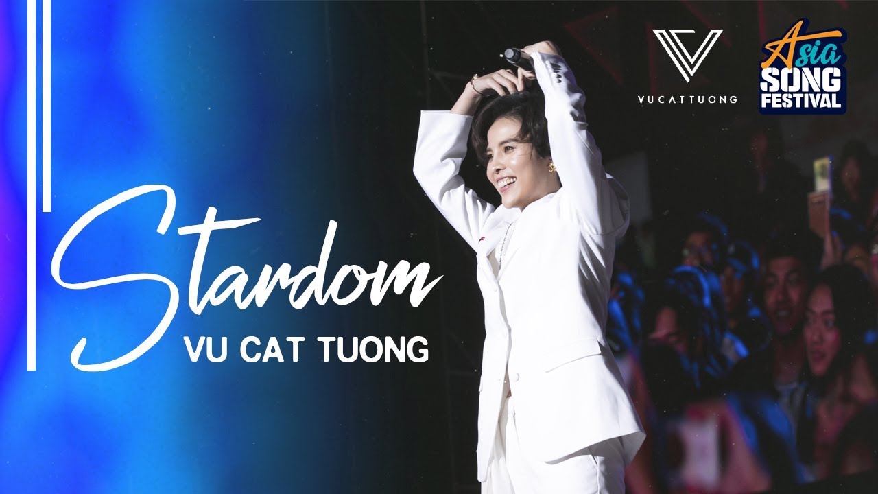 [Asia Song Festival 2019] STARDOM - VŨ CÁT TƯỜNG LIVE