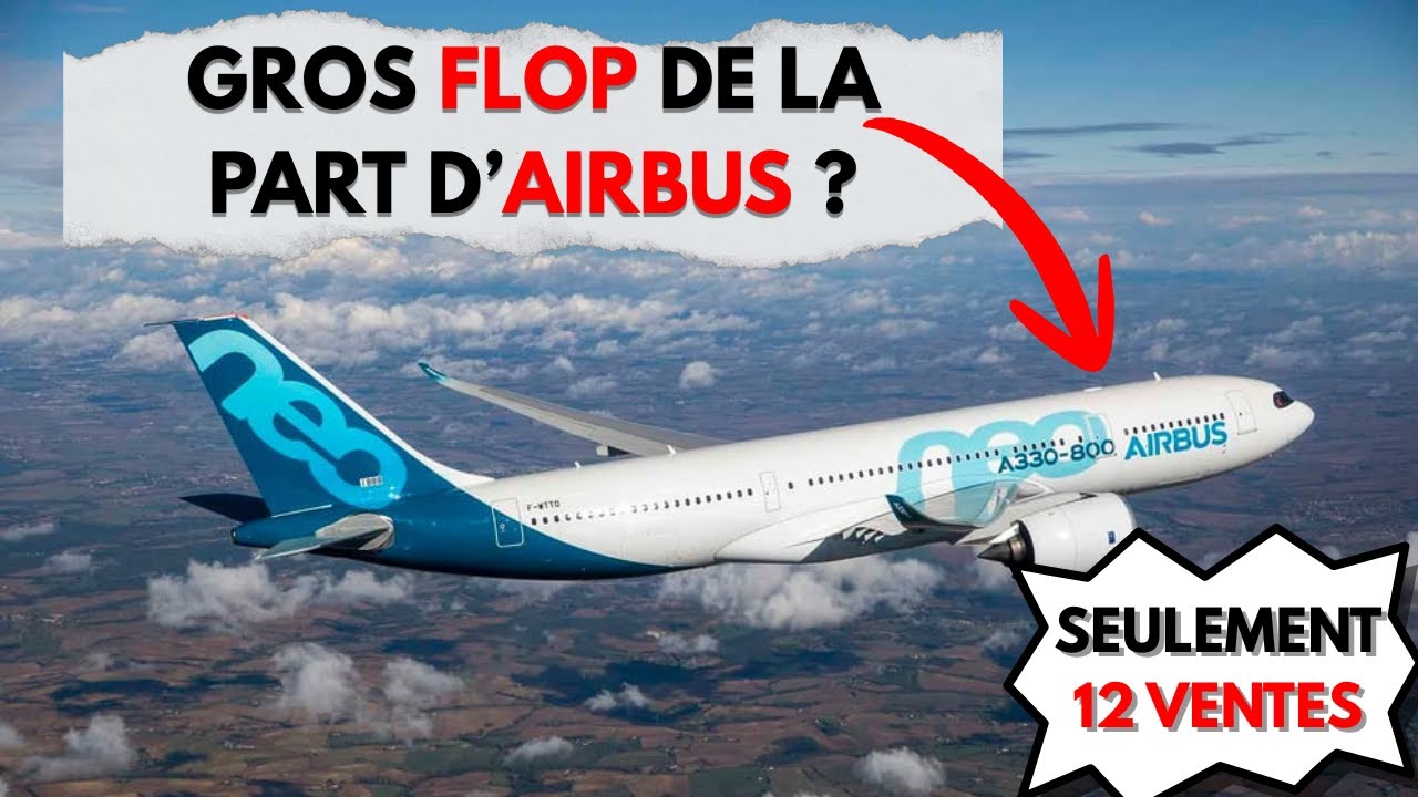 L’A330-800neo : le long-courrier Airbus qui devait tout dominer… et qui a floppé