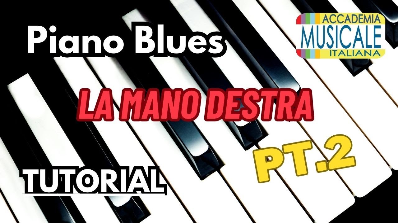 Tutorial Piano Blues Pt.2 - Patterns & Scale. La Mano Destra!