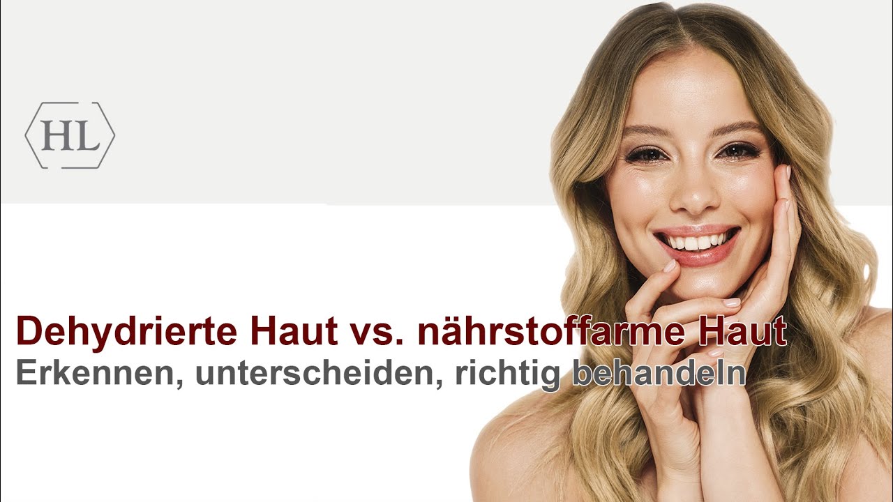 Dehydrierte Haut vs. nährstoffarme Haut – erkennen, unterscheiden, richtig behandeln