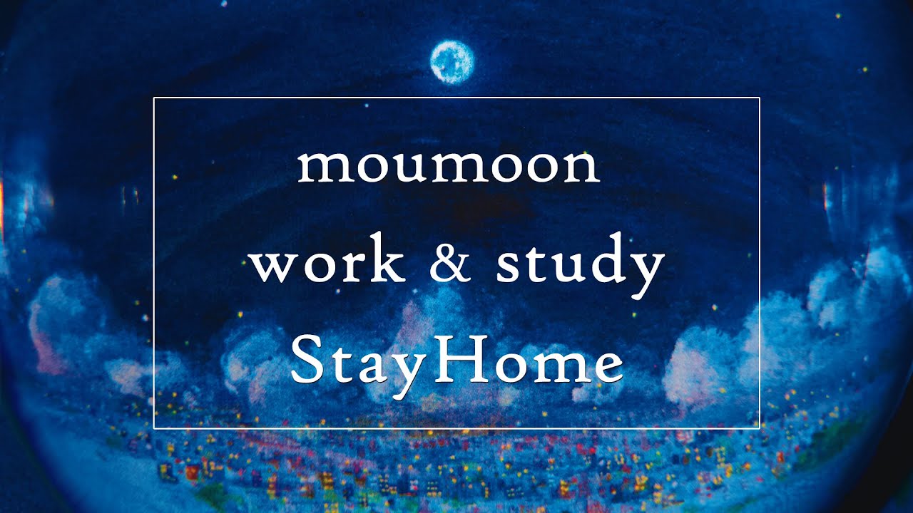 moumoon / work & study 