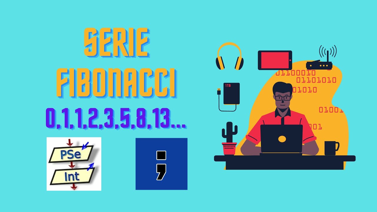 Pseudocódigo | Serie Fibonacci en PSeInt con mientras | while | app móvil android