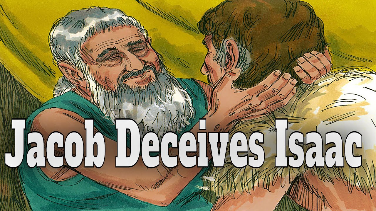 Jacob Steals Esau's Blessing: Book of Genesis (Part 15)