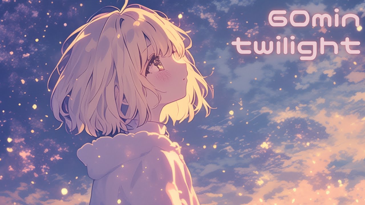 【フリーBGM】twilight【chill/ノスタルジック/かわいい/作業用/配信用】