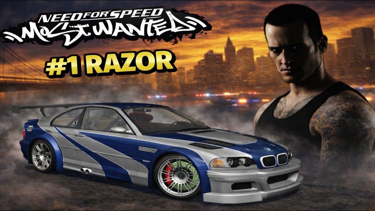 #1 - RAZOR | Need for Speed Most Wanted 2005