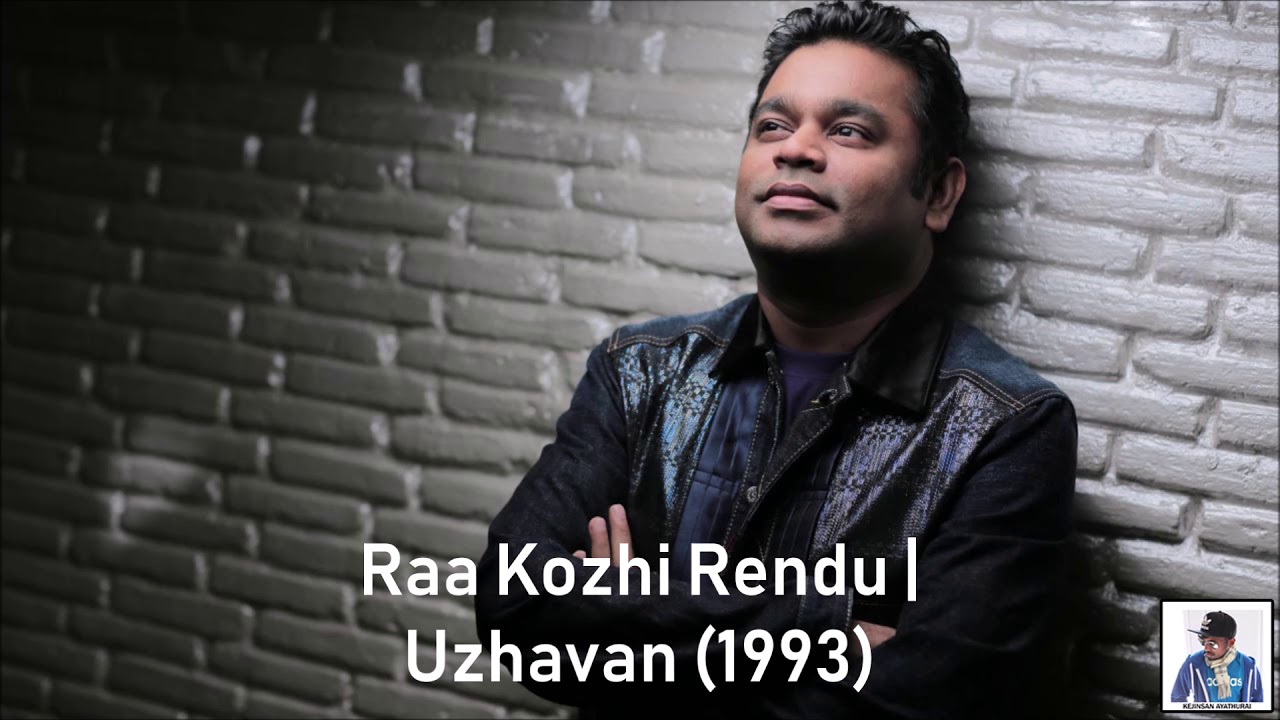 Raa Kozhi Rendu | Uzhavan (1993) | A.R. Rahman [HD]