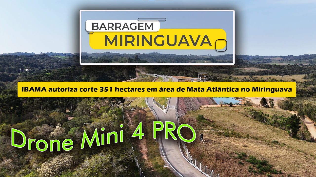 BARRAGEM DO MIRINGUAVA -  4K - Drone Mini 4 PRO