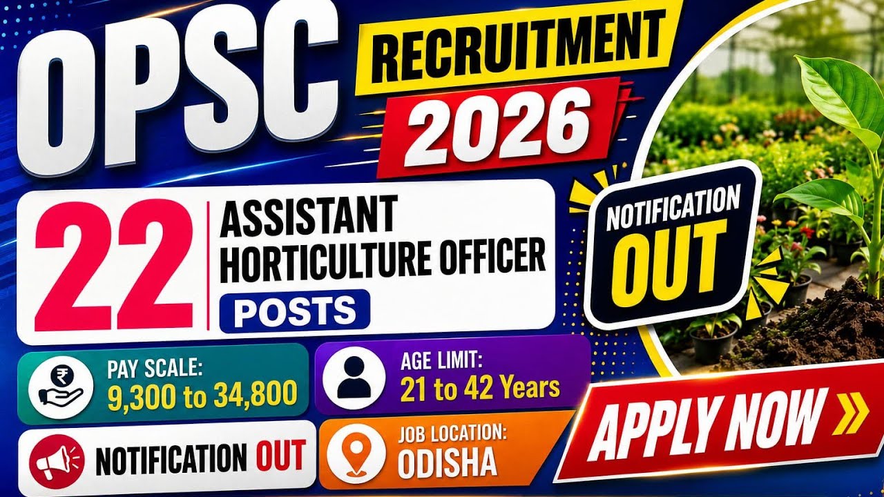 OPSC Assistant Horticulture Officer Recruitment 2026 | AHO Vacancy | Apply Online | Jobsaathi 