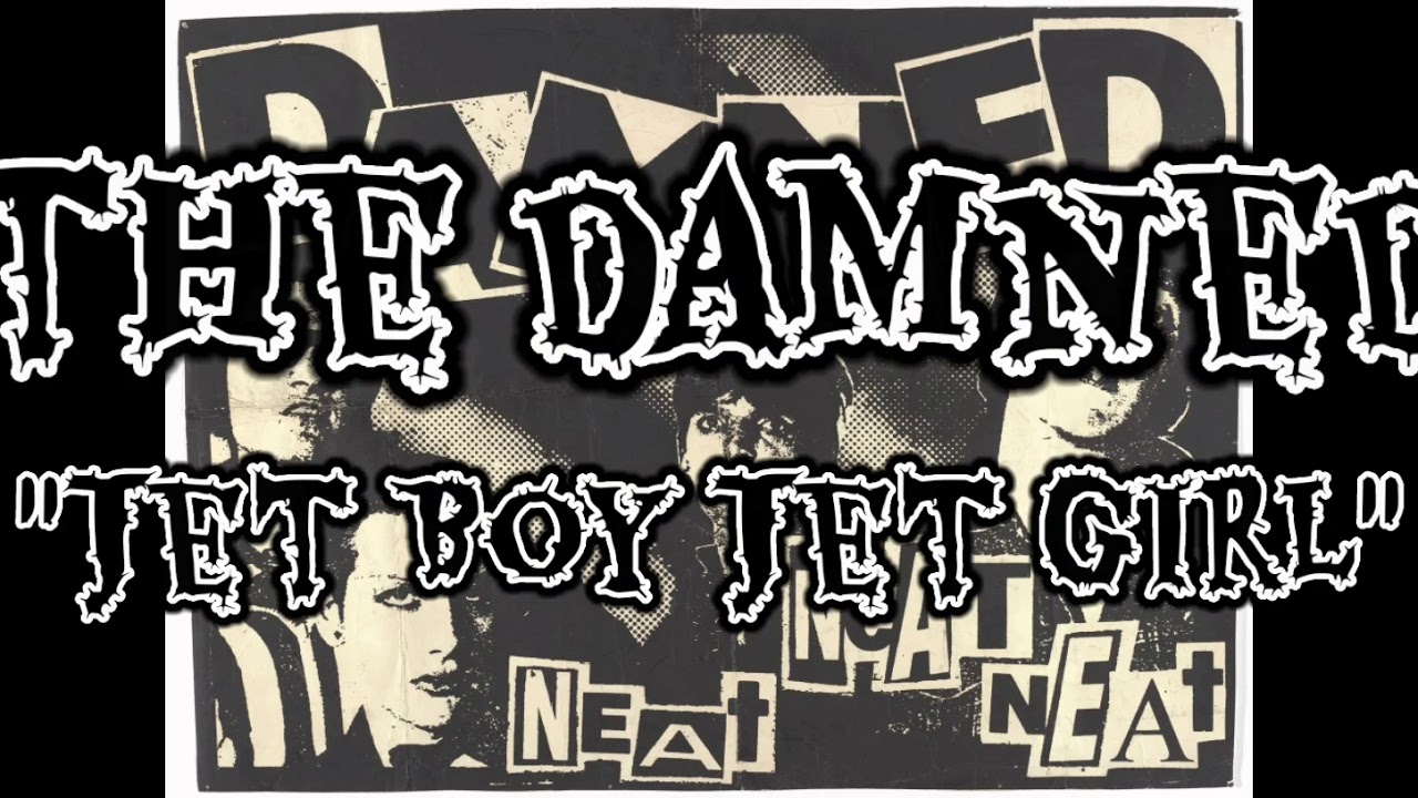 The Damned - Jet Boy Jet Girl ( Lyrics Video )