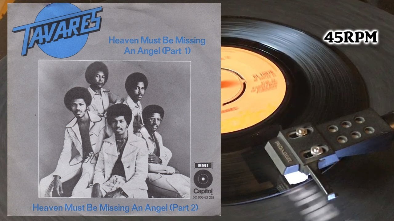 Tavares - Heaven Must Be Missing An Angel, 1976, Capitol Records - CL 15876, Vinyl, 7