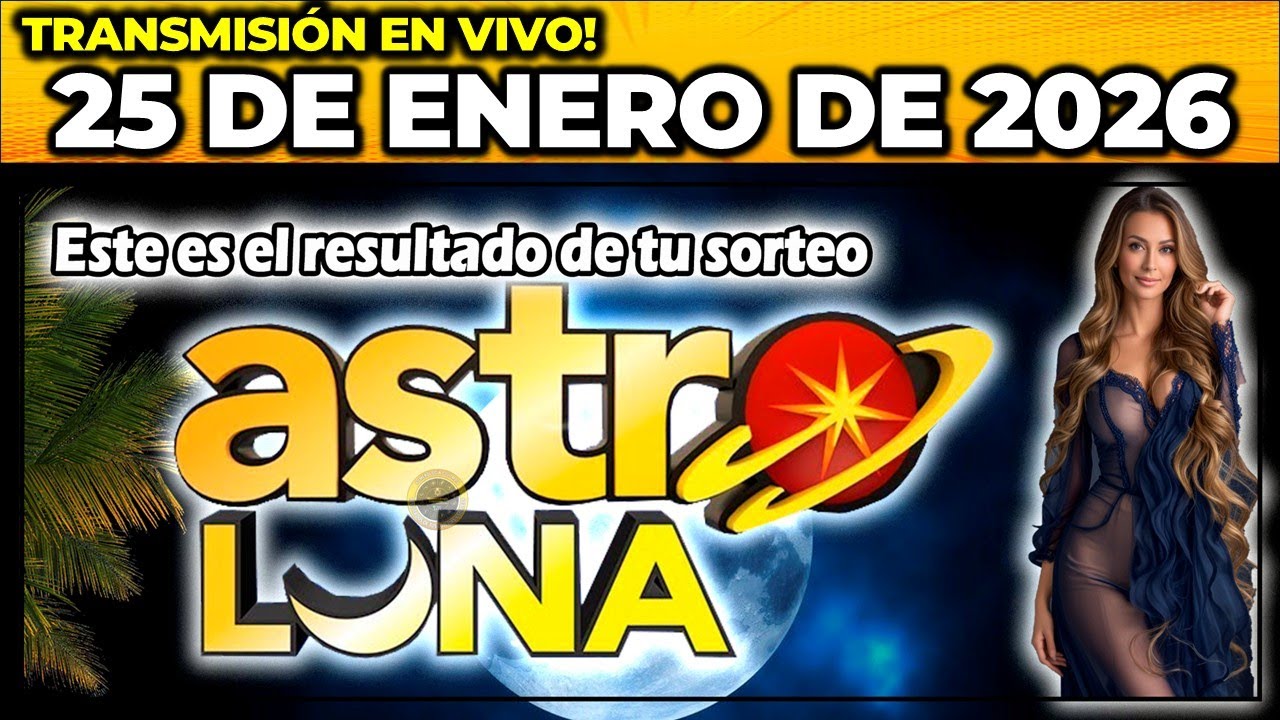 ASTRO LUNA: Resultado ASTRO LUNA del DOMINGO 25 de Enero de 2026.