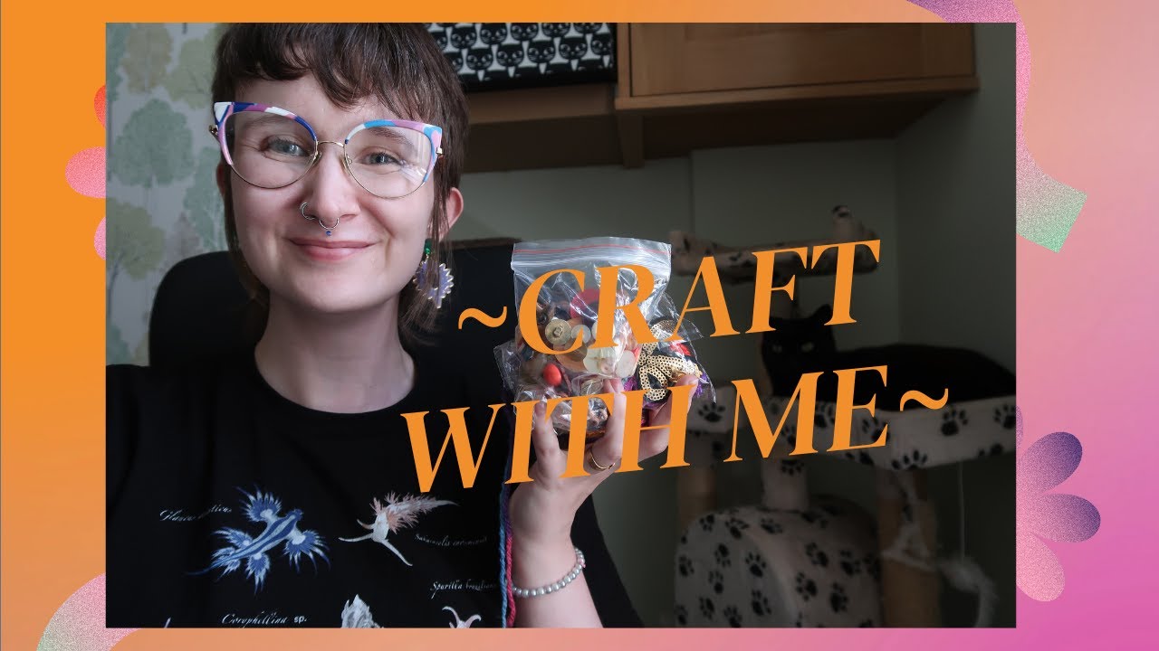 Craft with me - using up my crafting supply hoard (a crafting project pan, pt 3)