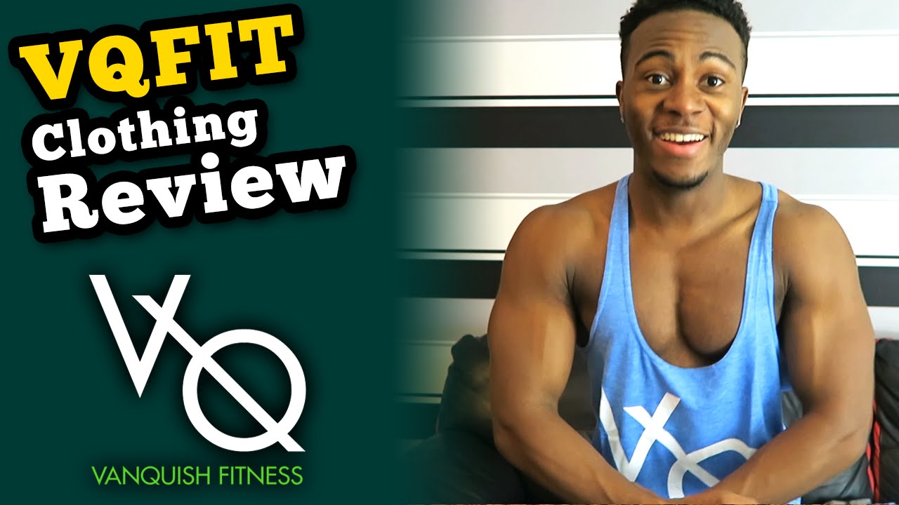 Vanquish Fitness (VQFit) Clothing Review