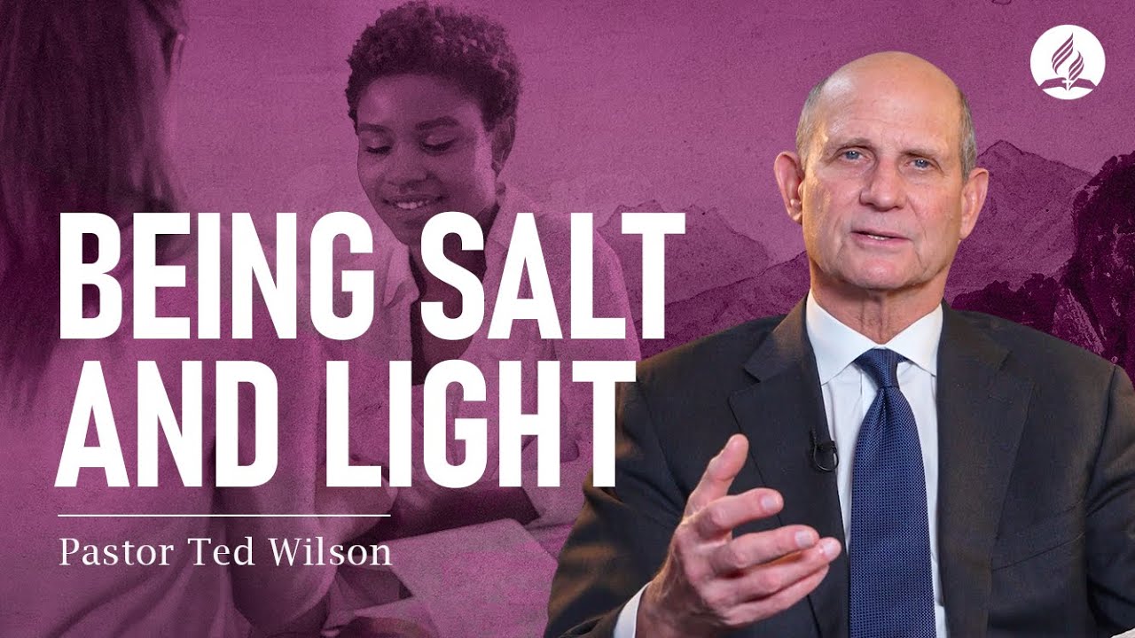Being Salt and Light to the World (What Does Jesus Mean By This?) – Pastor Ted Wilson