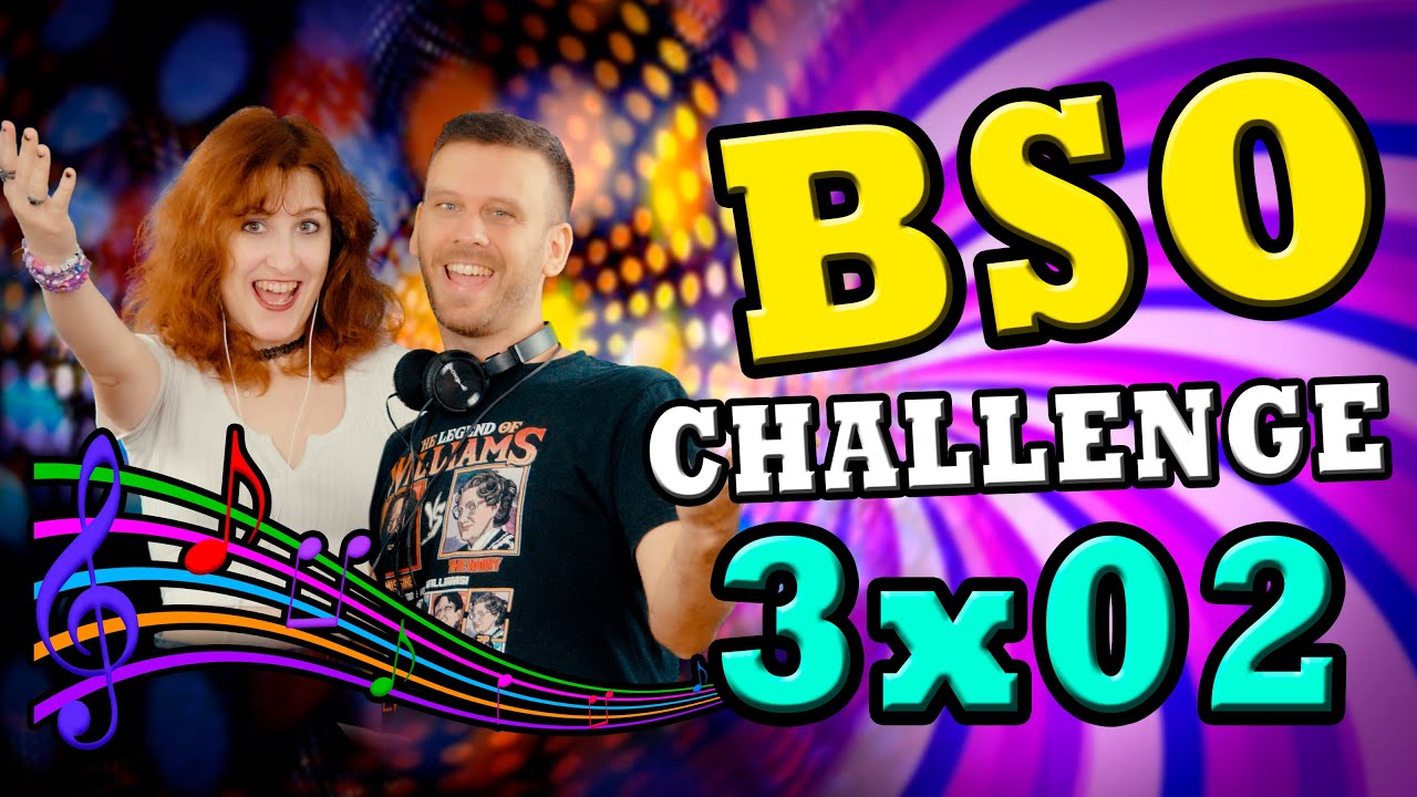 3x02 - BSO Challenge (feat. Clara)