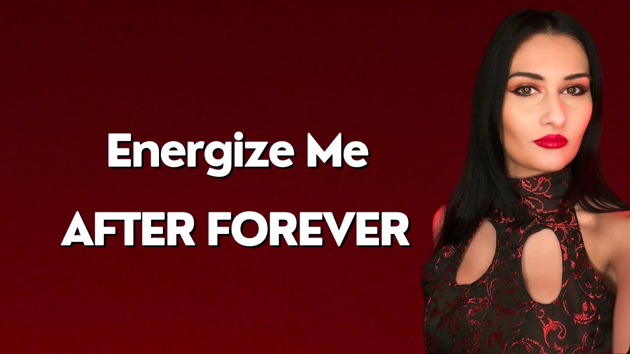 AFTER FOREVER - Energize Me (Cover by Eleonora Damiano)