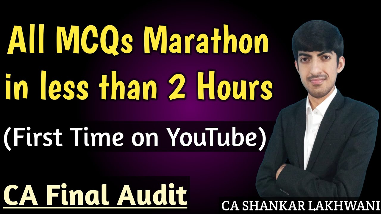 1 Liner MCQs Marathon in less than 2 Hours I First Ever on YouTube I CA Final Audit