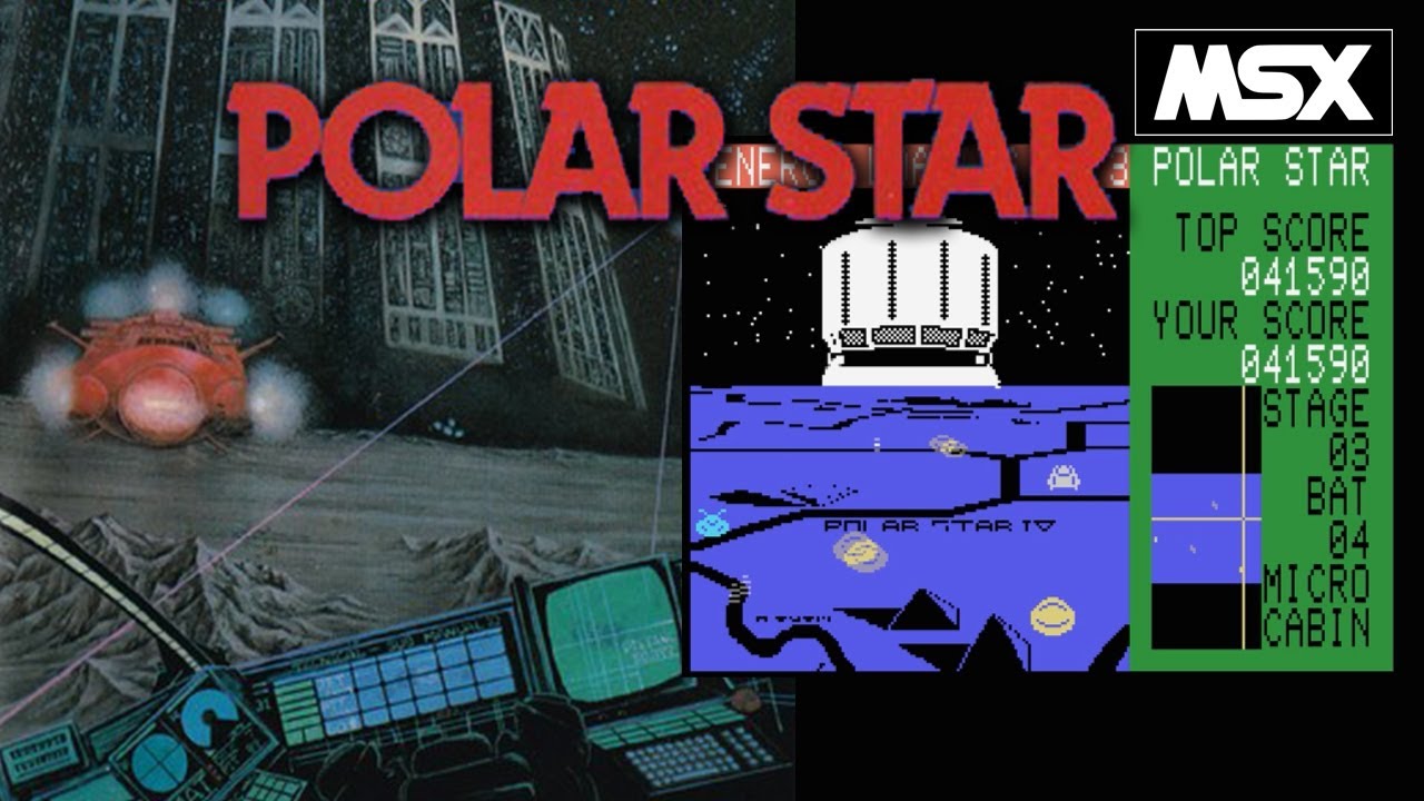 【MSX】ポーラースター (マイクロキャビン）  起動～1周(4面)クリアまで  / POLAR STAR (MICROCABIN)