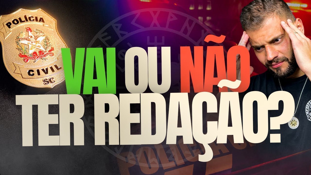 REDA&Ccedil;&Atilde;O PROVA DISCURSIVA CONCURSO POL&Iacute;CIA CIVIL SANTA CATARINA  2025 | EDITAL PCSC AGENTE E ESCRIV&Atilde;O