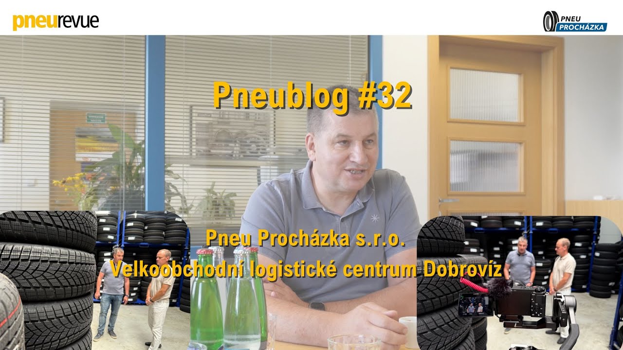 Pneu blog #32 Pneu Procházka s.r.o. - Velkoobchodní logistické centrum Dobrovíz