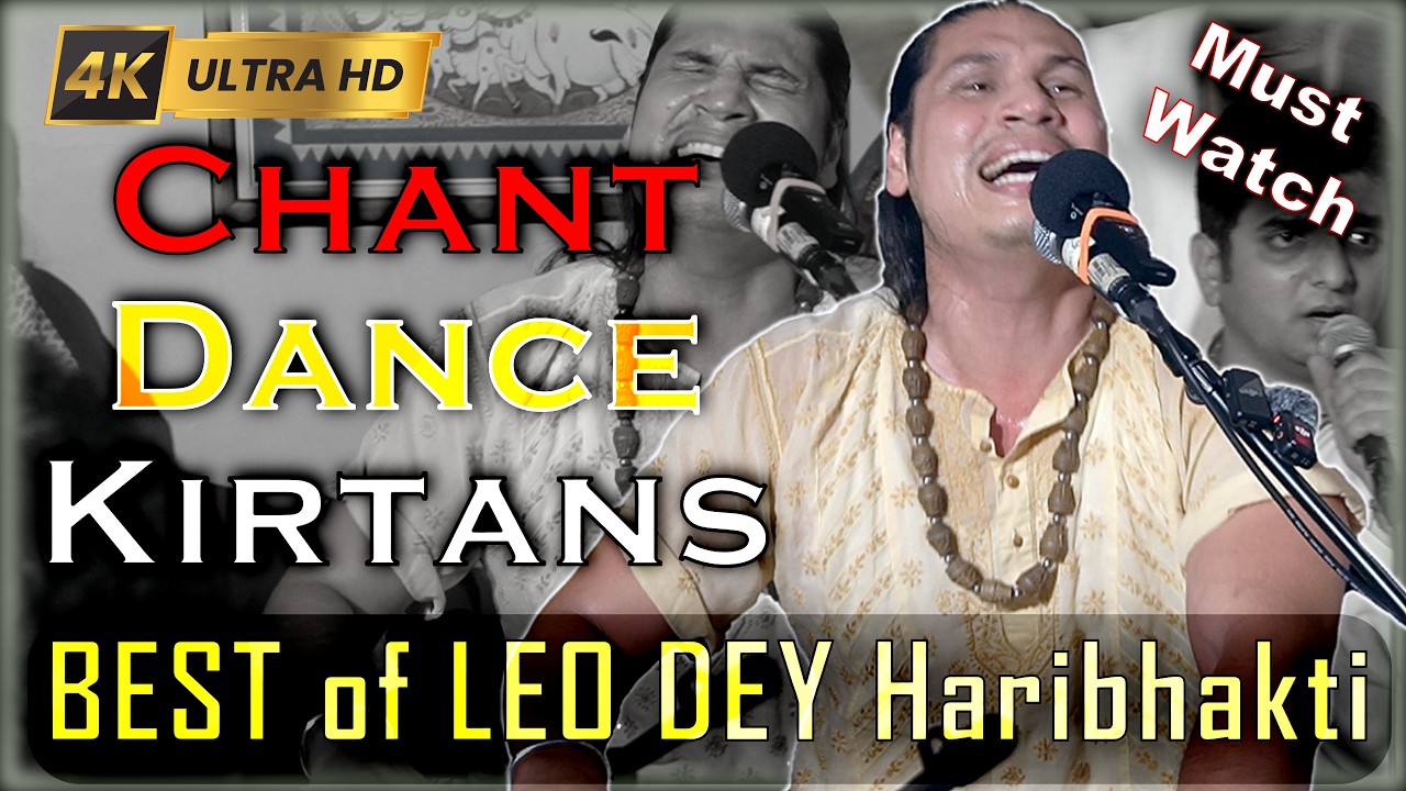 Iskcon Kirtan for the soul  || BEST OF Leo Dey Haribhakti