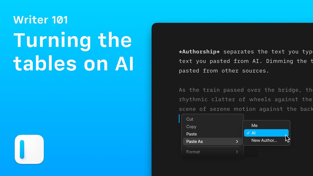 Writer 101 - Turning the tables on AI