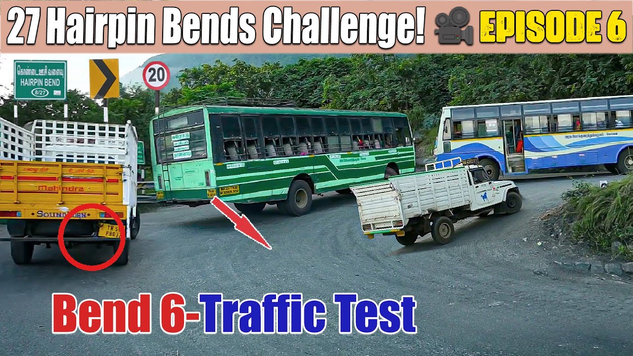 🎥EPISODE 6/27 : DHIMBAM 27 Hairpin Bends Challenge! 🛣️ | BEND 6 Narrow Escape