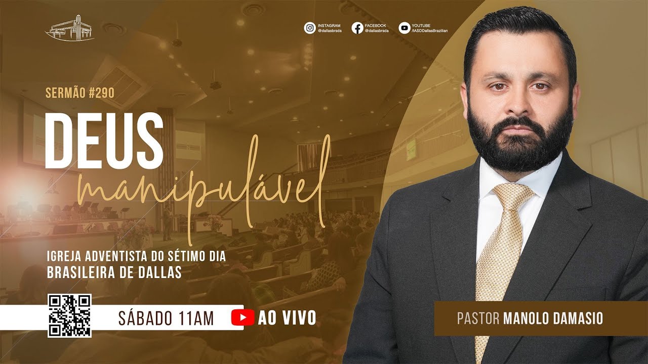 Sermão #290 I Deus Manipulável — Pastor Manolo Damasio