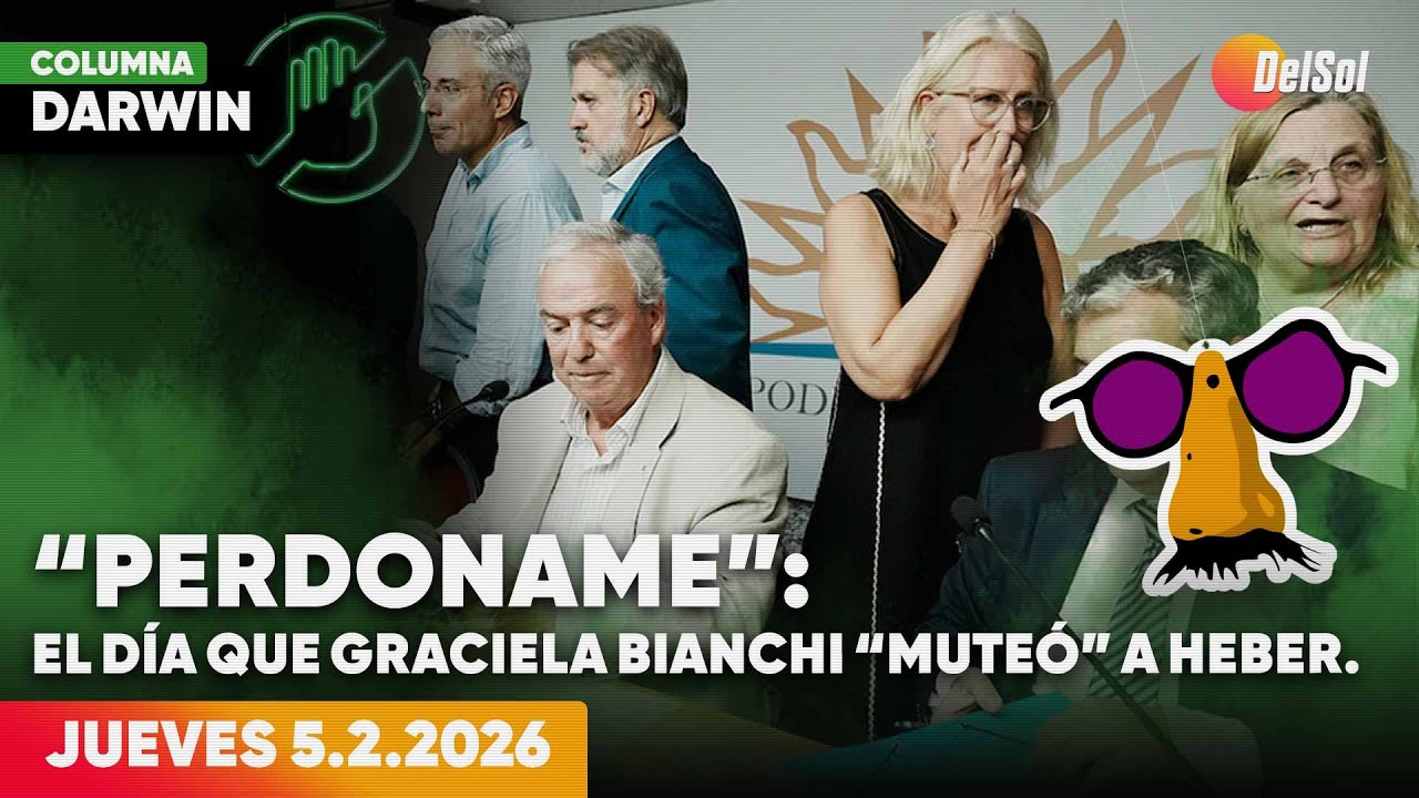 DARWIN DESBOCATTI | COLUMNA DE ACTUALIDAD | 5/2/2026