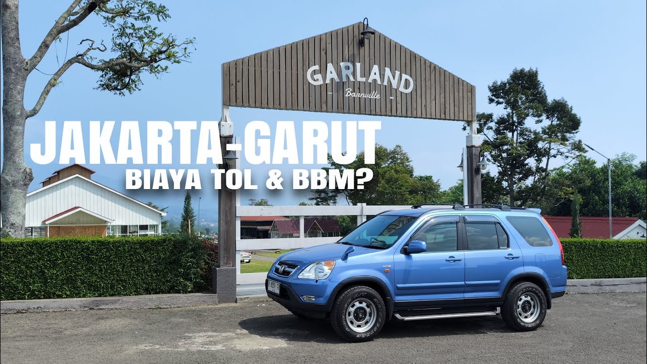 Road Trip Jakarta Garut biaya BBM & Tol