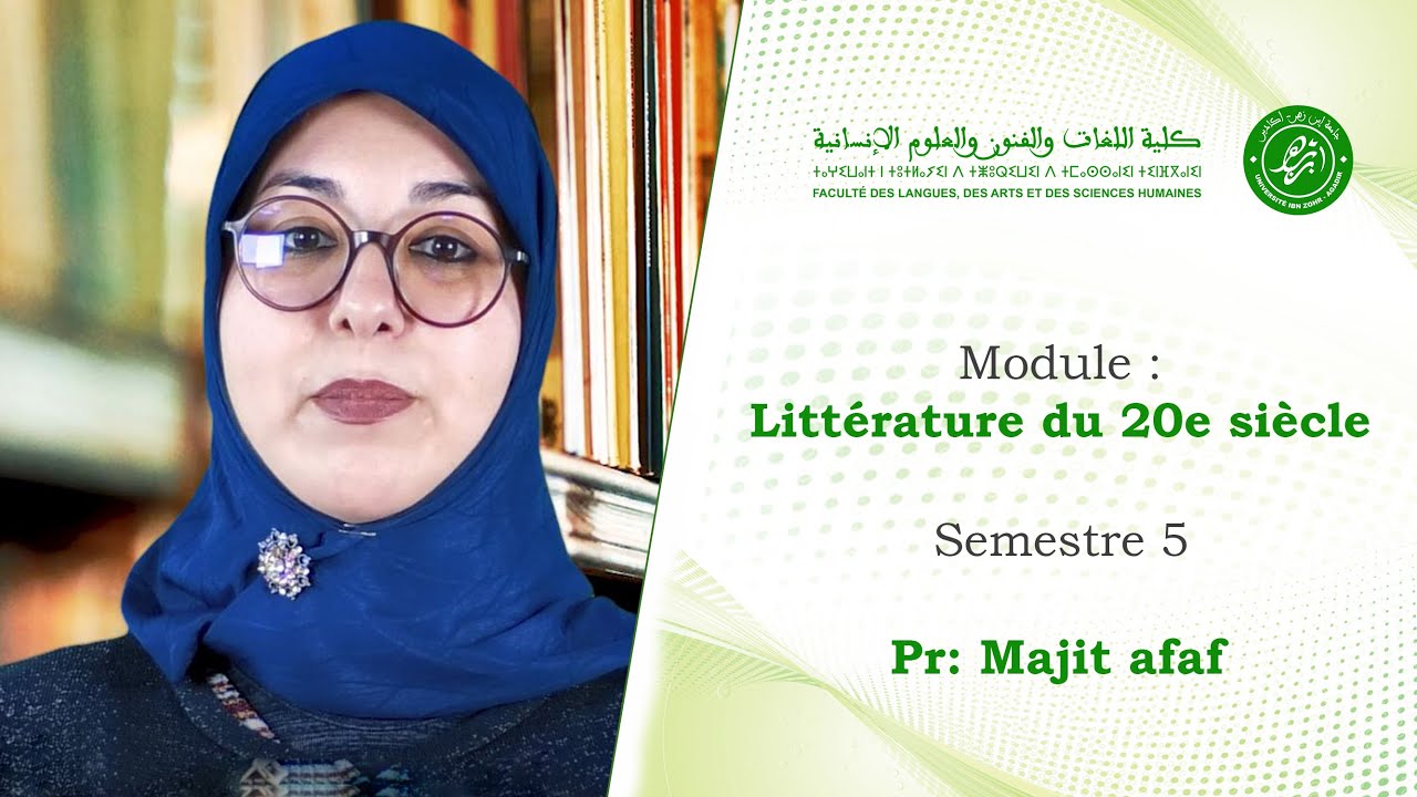 Mme Afaf Majit : Littérature du 20e siècle | semestre : S5
