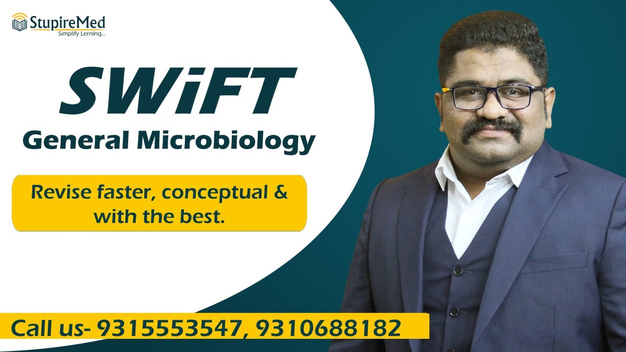 Swift Session of General microbiology