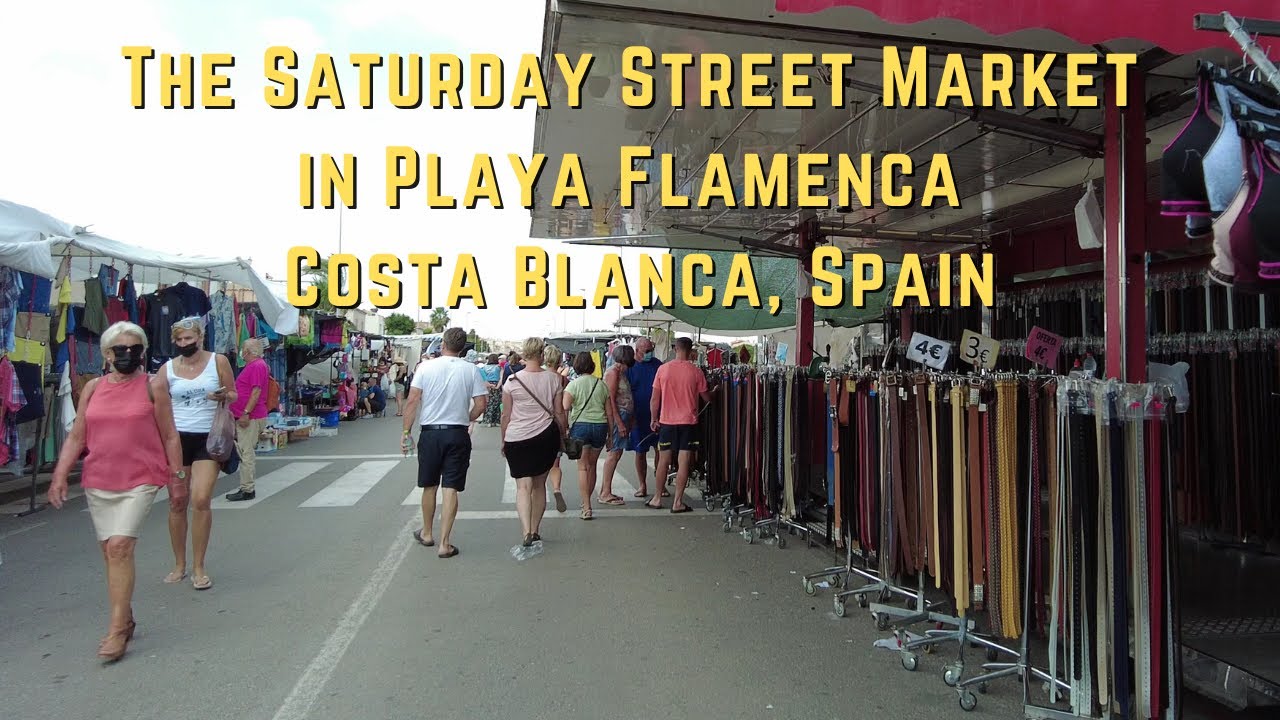 The Saturday Street Market in Playa Flamenca, Costa Blanca, Spain