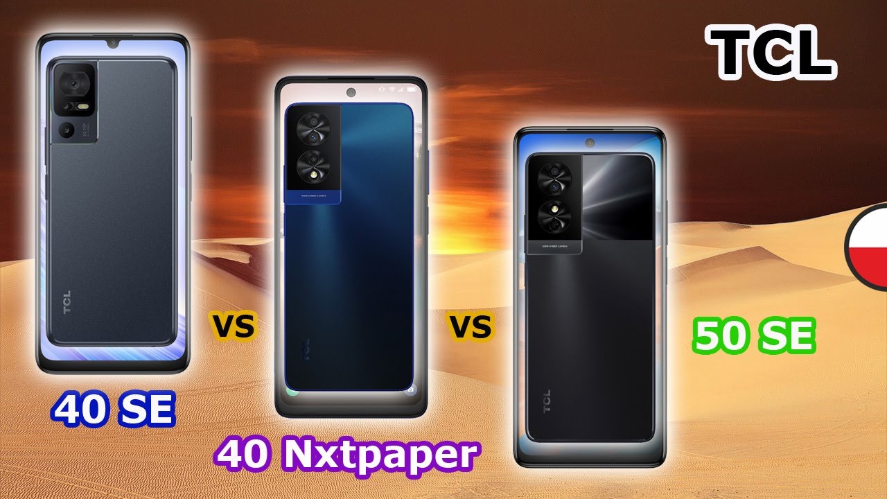 TCL 40 SE - vs - TCL 40 Nxtpaper - vs - TCL 50 SE