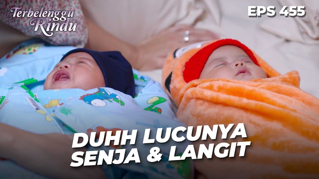 Lucu Banget Amira & Biru Berusaha Tenangin Senja & Langit | TERBELENGGU RINDU | EPS. 455 (4/4)