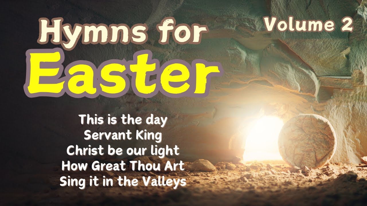 Hymns for Easter (Volume 2)   |   