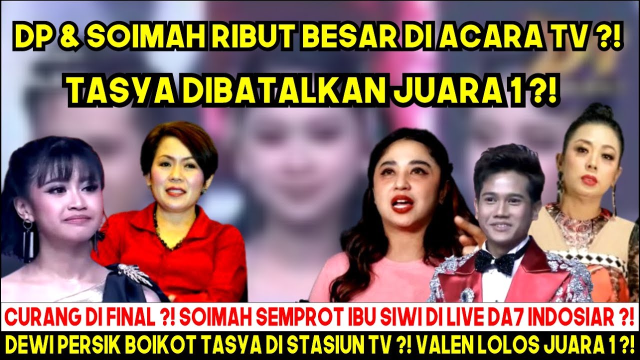 SOIMAH MURKA LUD4HI BU SIWI ?! INDOSIAR BOBROK ! TASYA DISKUALIFIKASI DARI JUARA 1? TASYA DIBOIKOT ?