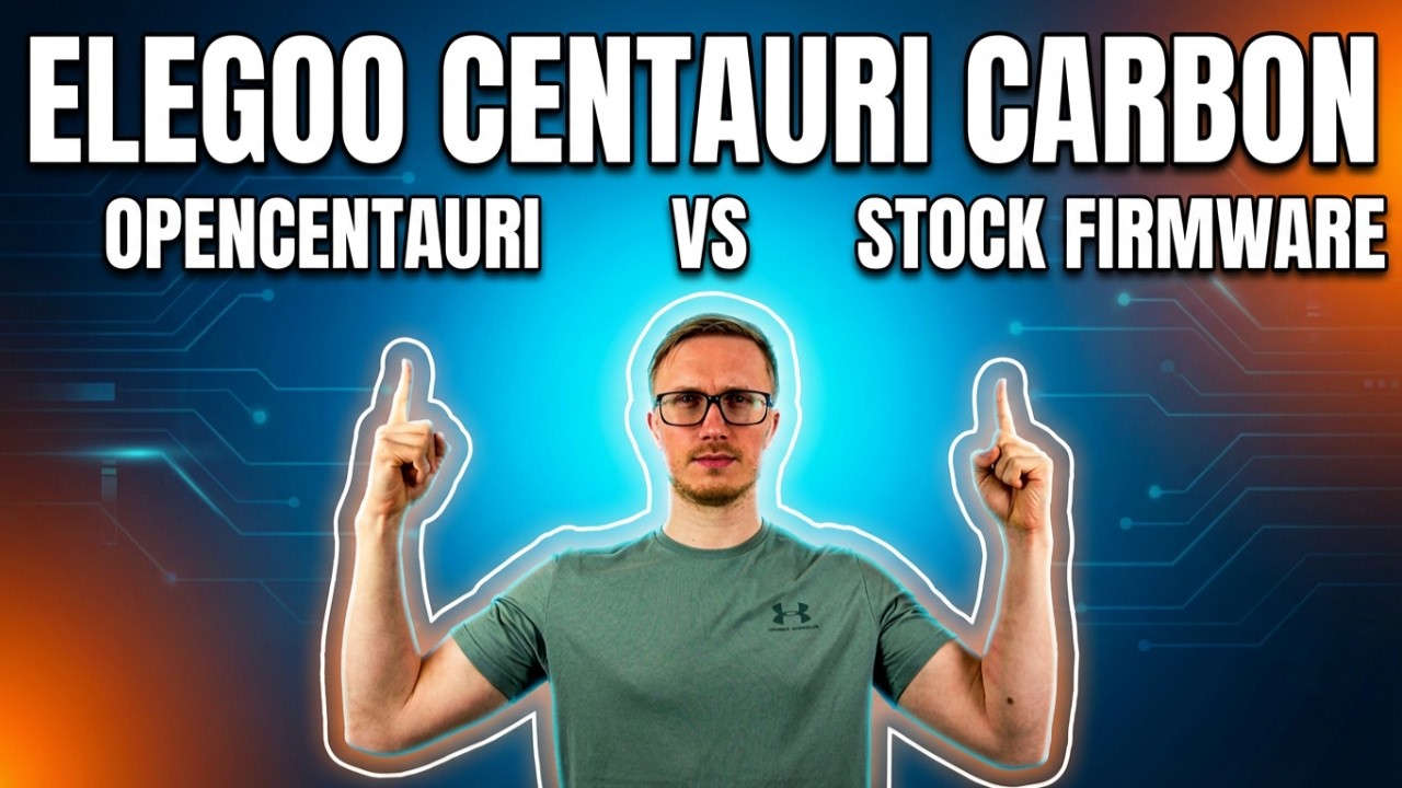 Elegoo Centauri Carbon: OpenCentauri vs Stock Firmware (Is it Worth It?)