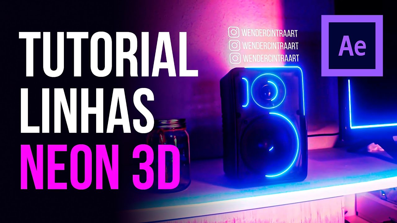 TUTORIAL LINHAS NEON 3D I AFTER EFFECTS