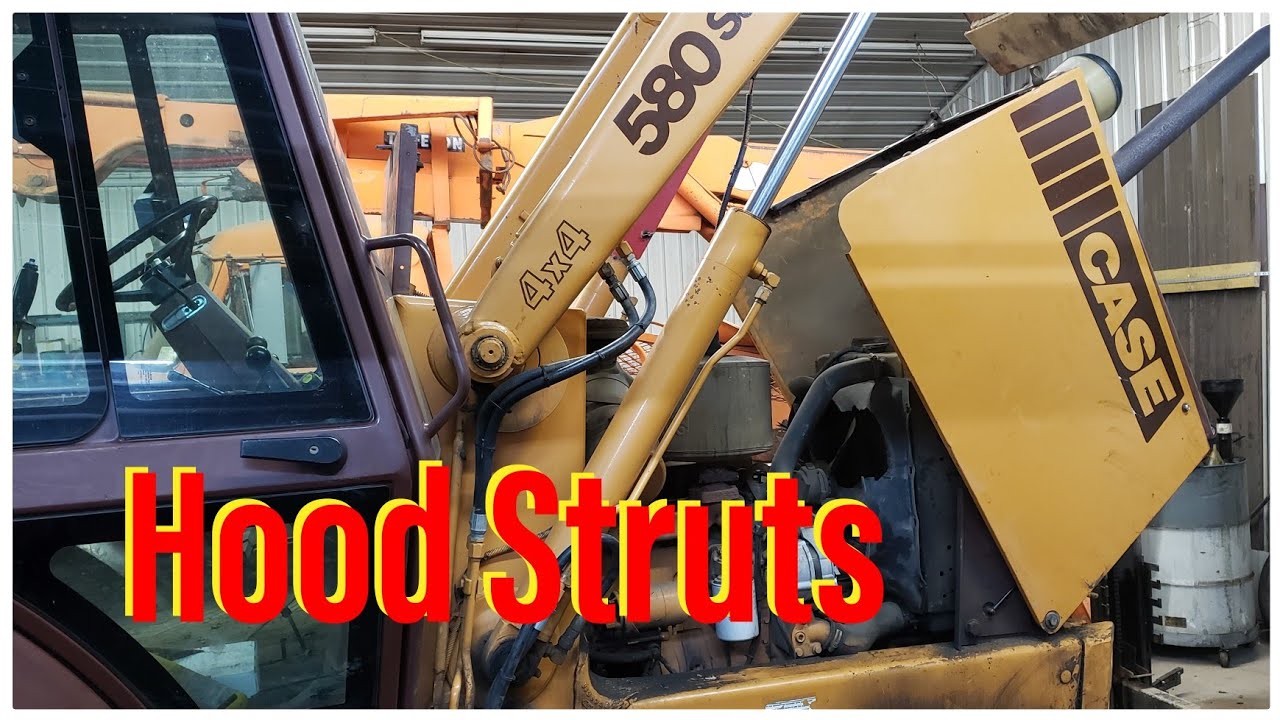 Case 580 Super K Hood Struts