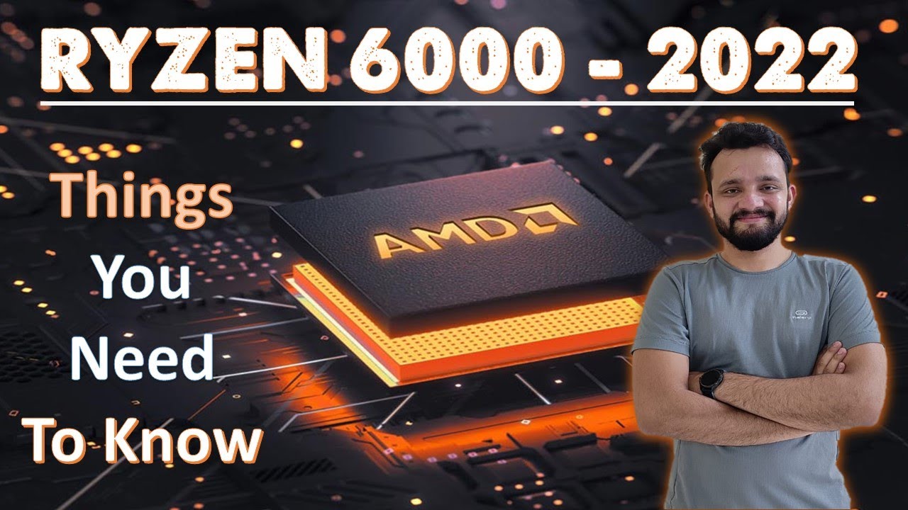 AMD Ryzen 6000 Laptops - Things you NEED To Know