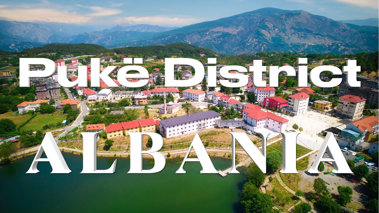 Pukë District - ALBANIA