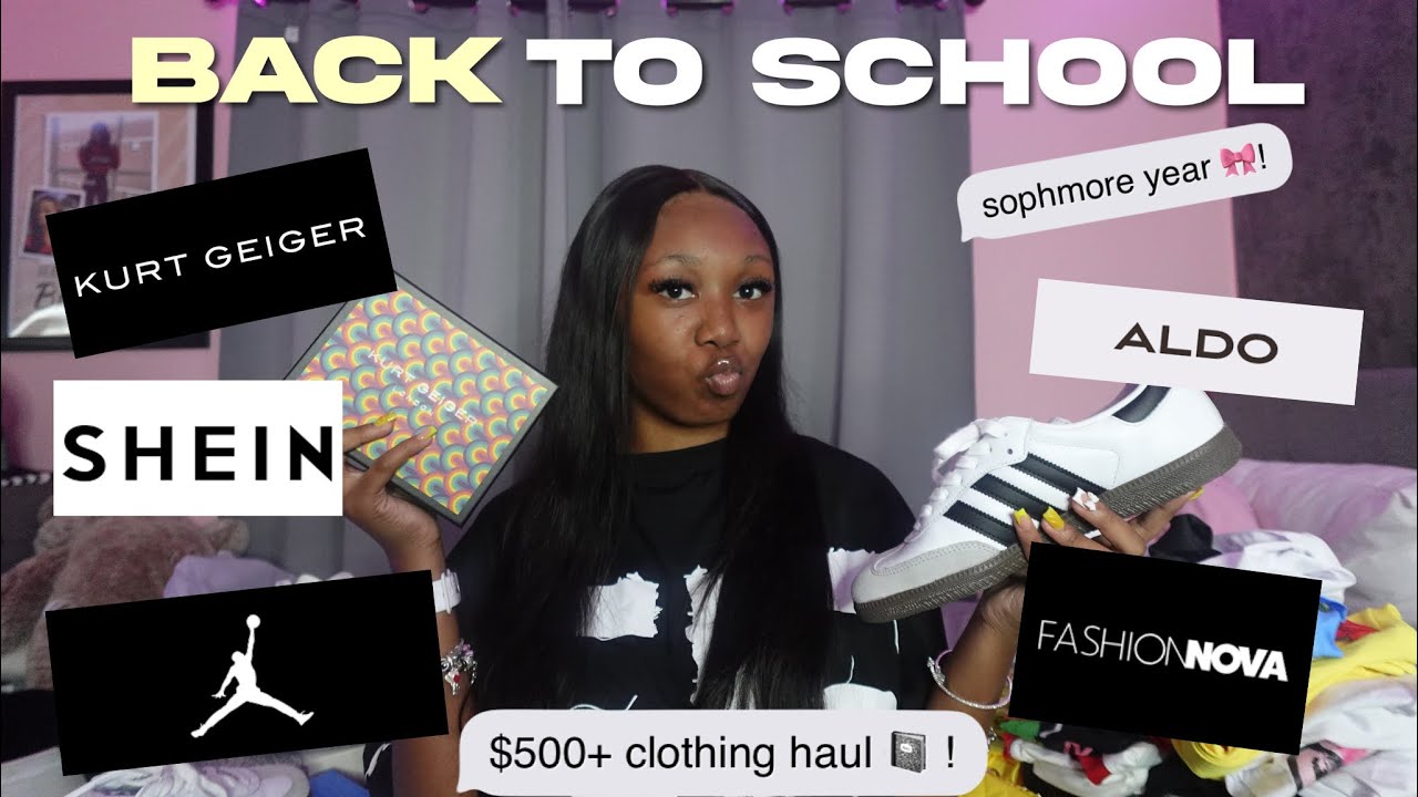 BACK TO SCHOOL SZN 2 EP. 2: $500+ CLOTHING HAUL | kurt geiger, shein, fashion nova, shoes, etcᡣ𐭩ྀིྀི