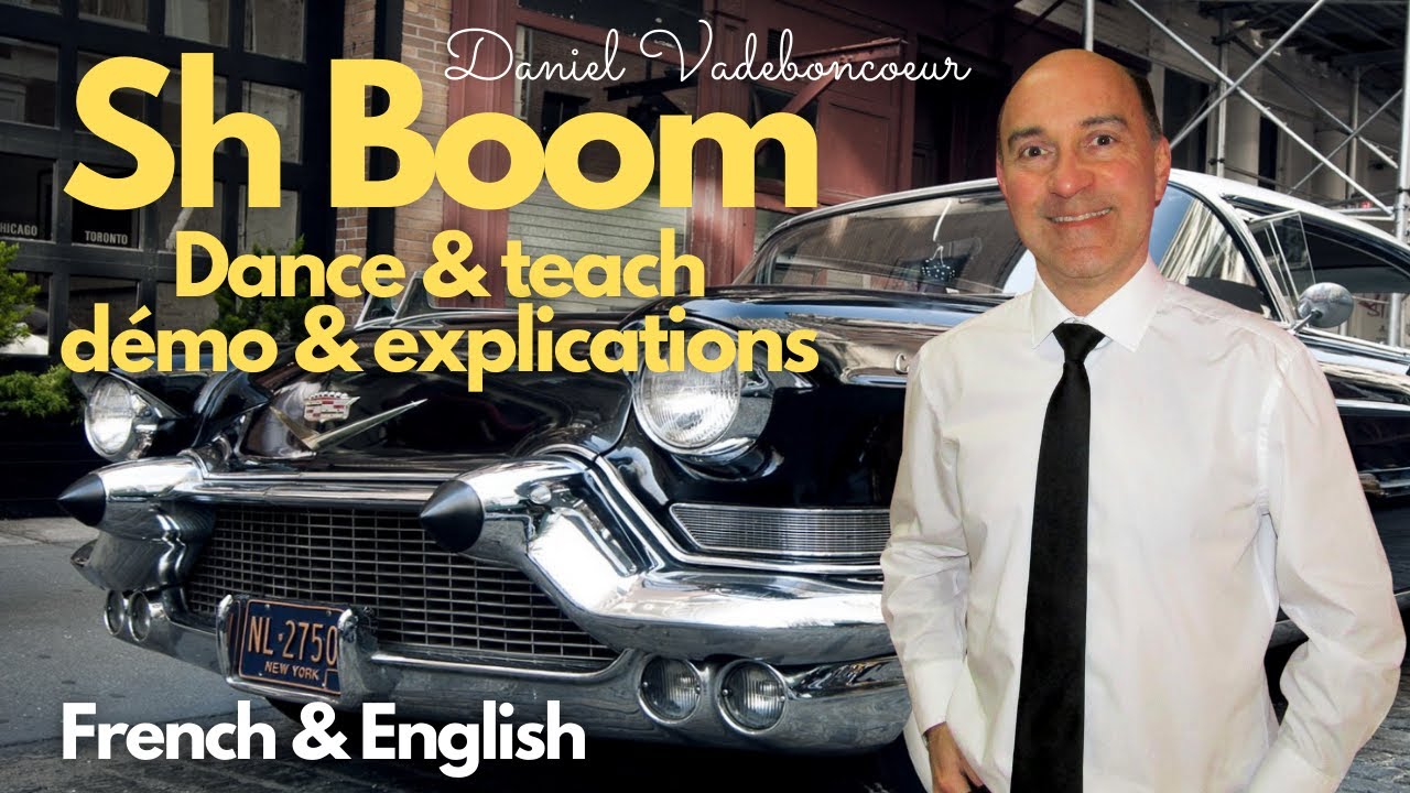 Sh Boom Line Dance (Dance & teach / démo & explications / French & English)