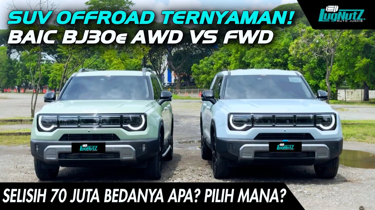 70JT LEBIH MURAH Dari Yg AWD Apa Bedanya? SUV Offroad TERENAK BAIC BJ30e FWD Nambah Dikit Dari HR-V!