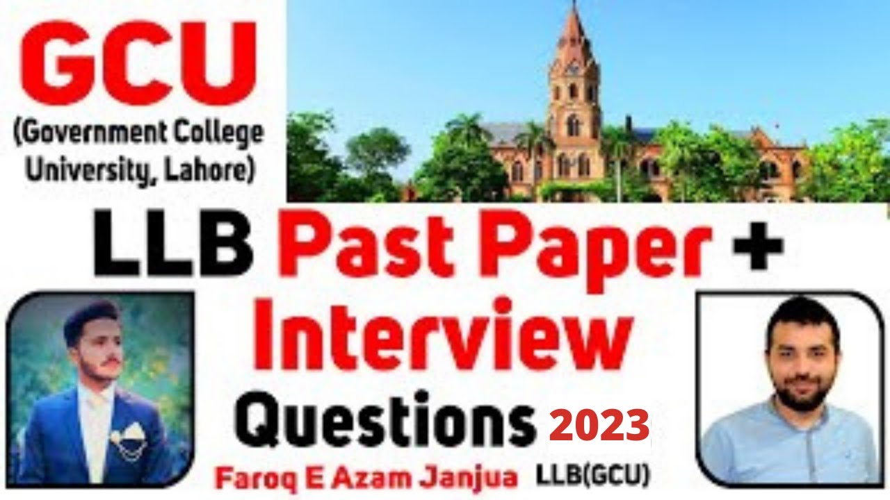 Government College University (GCU) Lahore Past Papers/Interview Questions 2023