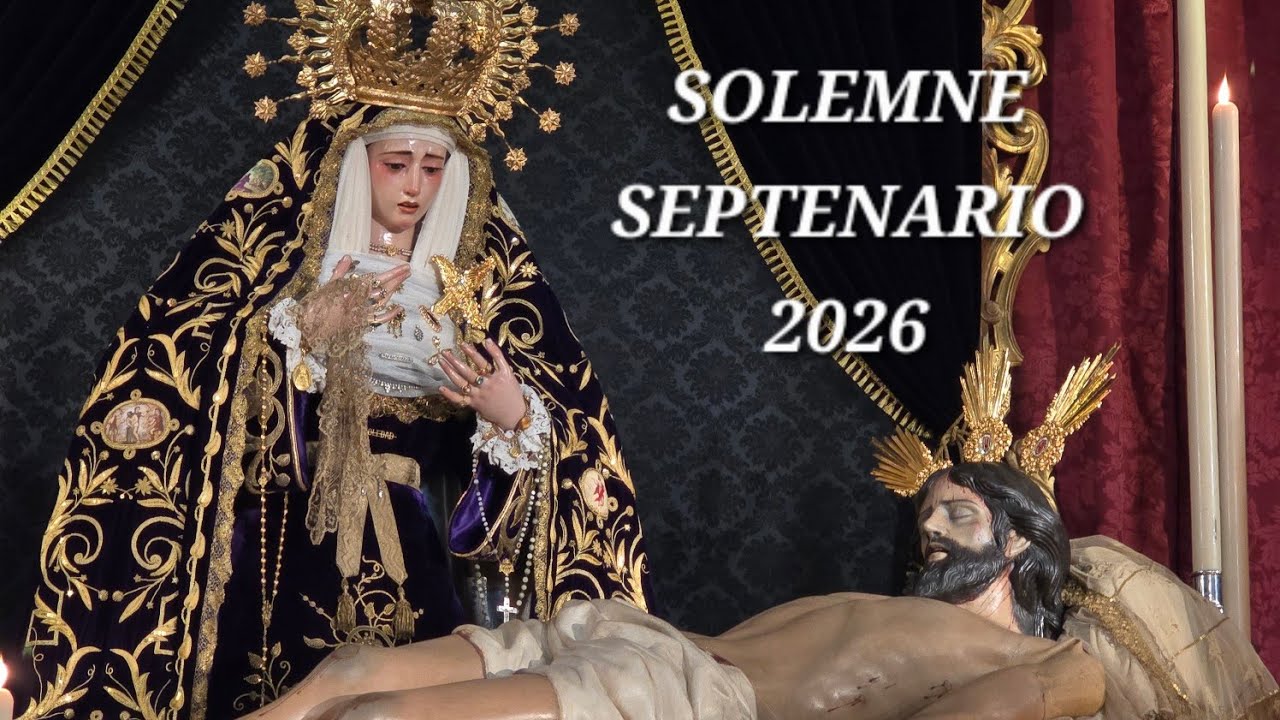 SEPTENARIO 2026. DÍA TERCERO.